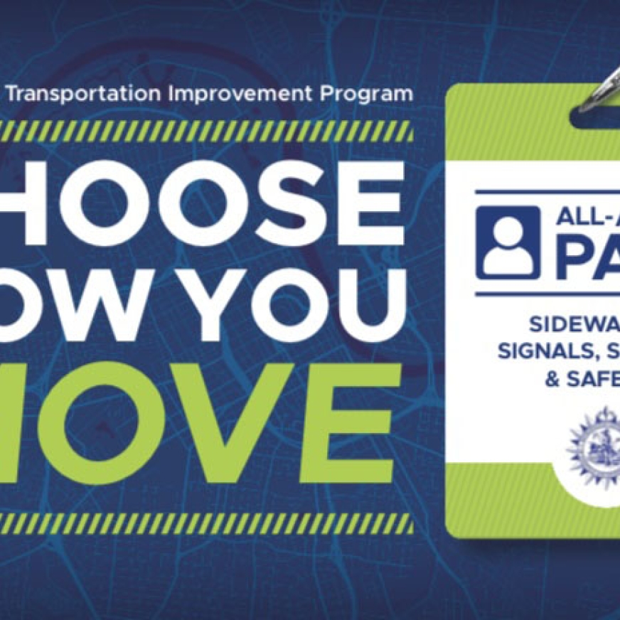 Choose How You Move Flier that states it is an All-Access Pass to Sidewalks signals, service, and safety