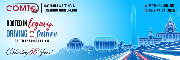 COMTO National Meeting & Training Conference Rooted in Legacy Driving the Future of Transportation