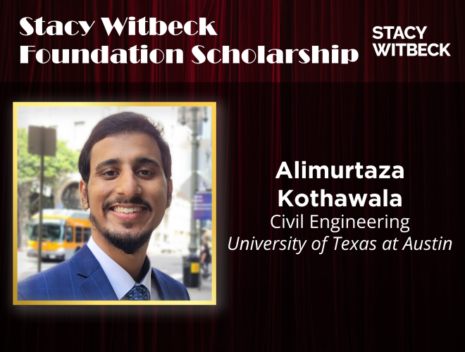 Stacy Witbeck Foundation Scholarship: Alimurtaza Kothawala