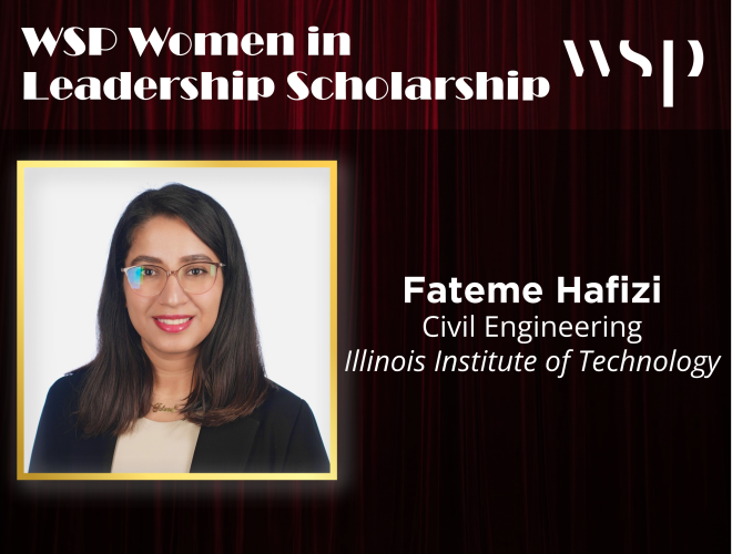 WSP Women in Leadership Scholarship: Fateme Hafizi
