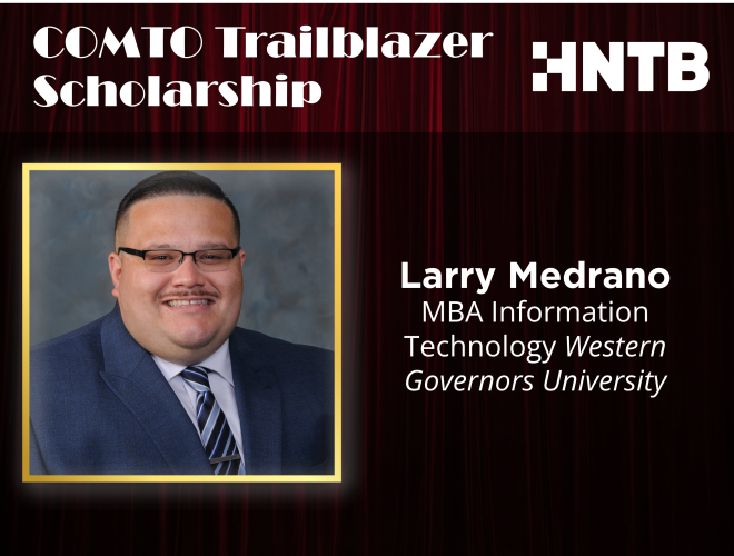 COMTO Trailblazer Scholarship: Larry Medrano
