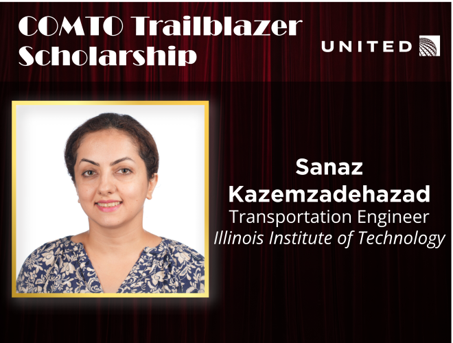 COMTO Trailblazer Scholarship: Sanaz Kazemzadehazad