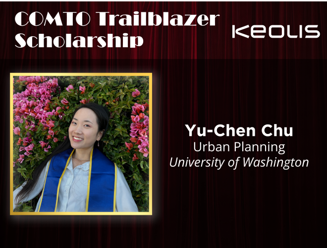 COMTO Trailblazer Scholarship: Yu-Chen Chu
